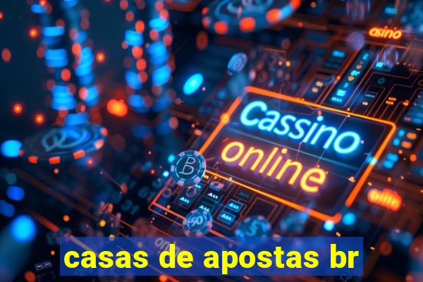 casas de apostas br