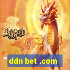 ddn bet .com