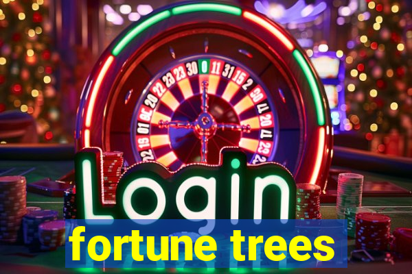 fortune trees