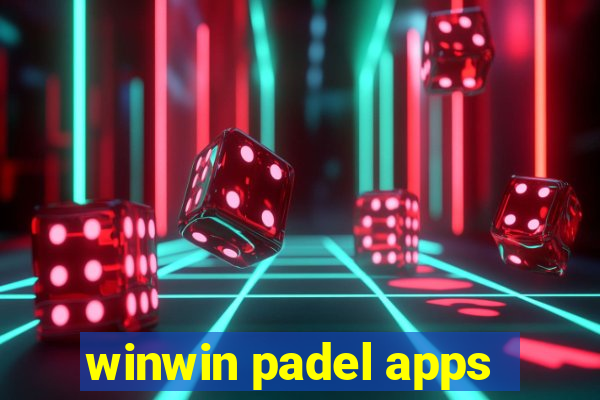 winwin padel apps