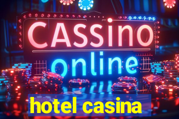 hotel casina