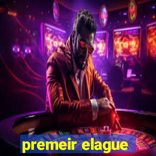 premeir elague