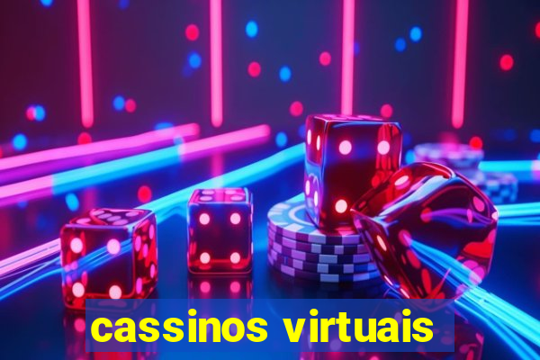 cassinos virtuais