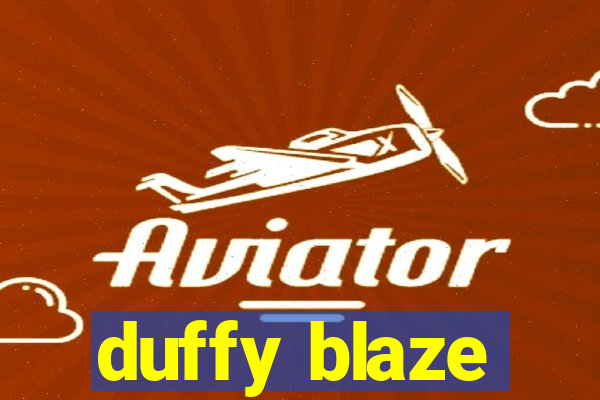 duffy blaze