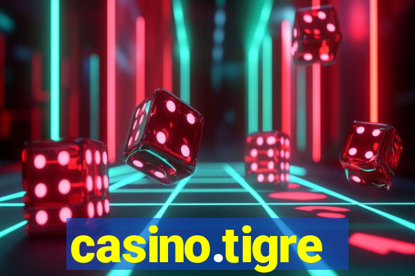 casino.tigre