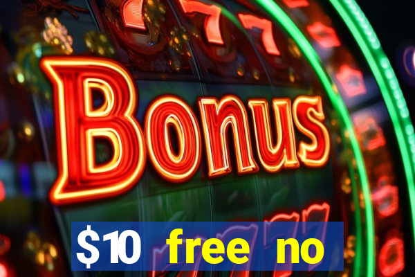 $10 free no deposit casino bonus canada