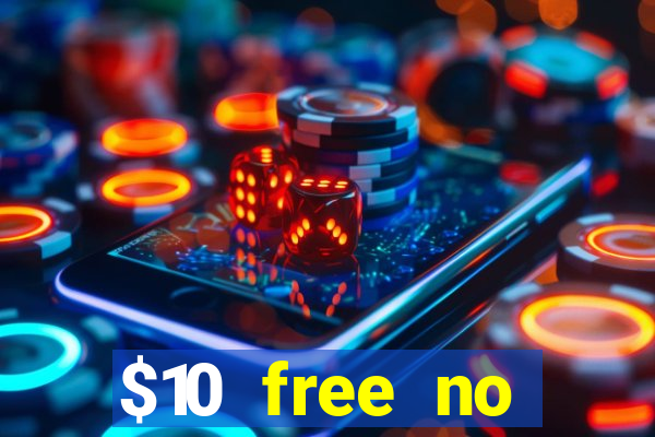 $10 free no deposit casino bonus canada