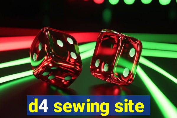 d4 sewing site