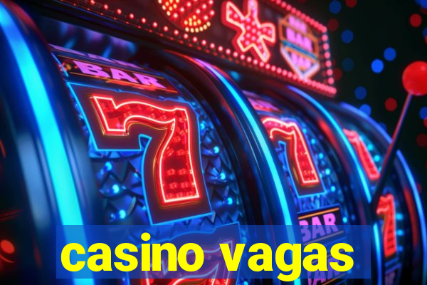 casino vagas