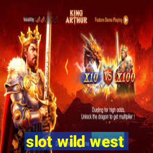 slot wild west