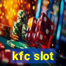 kfc slot