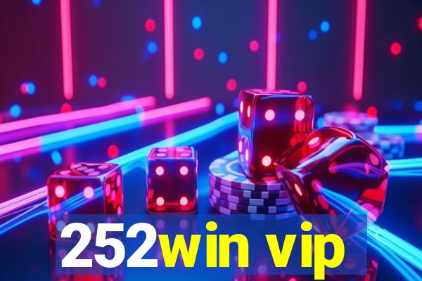 252win vip