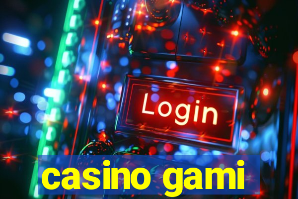 casino gami