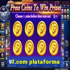 9f.com plataforma