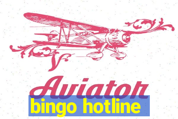 bingo hotline