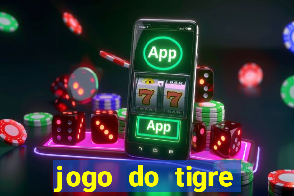 jogo do tigre deposito 5 reais