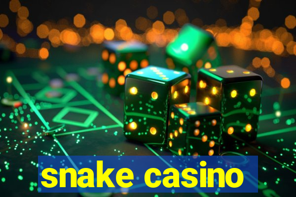 snake casino