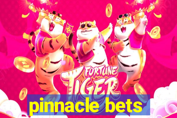 pinnacle bets