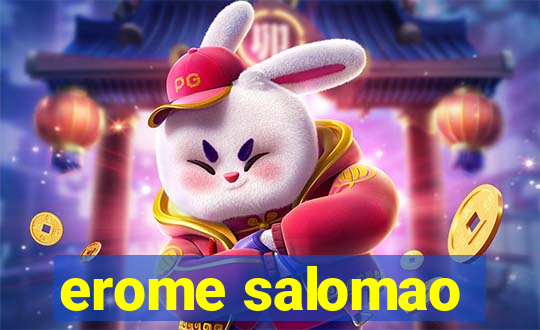 erome salomao