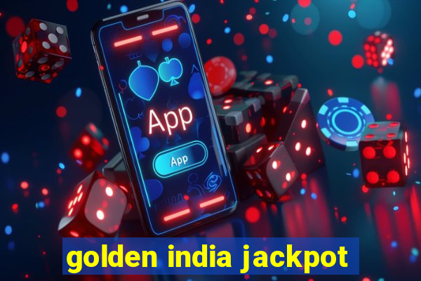 golden india jackpot