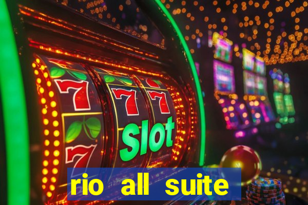 rio all suite hotel and casino vegas