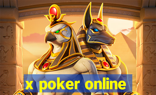 x poker online