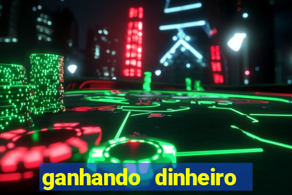 ganhando dinheiro no casino