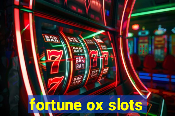 fortune ox slots