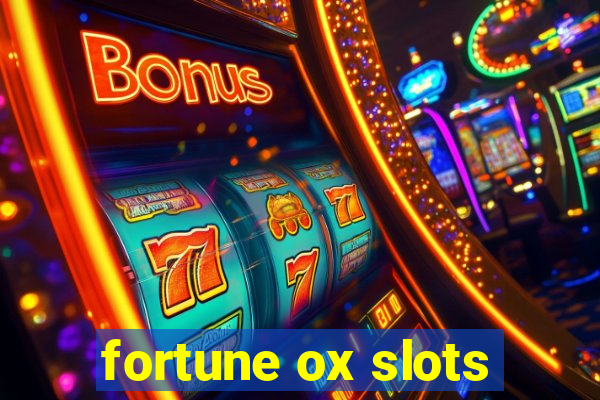 fortune ox slots