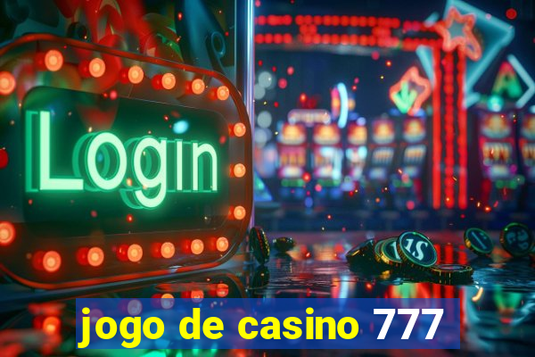 jogo de casino 777