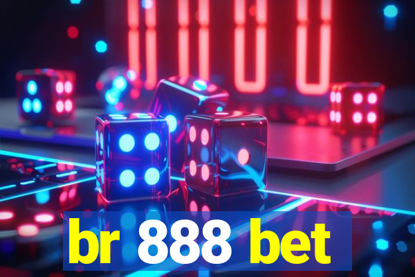 br 888 bet