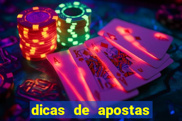 dicas de apostas para os jogos de hoje