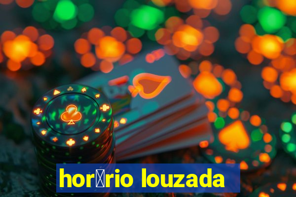 hor谩rio louzada