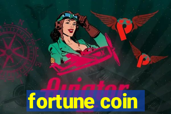 fortune coin