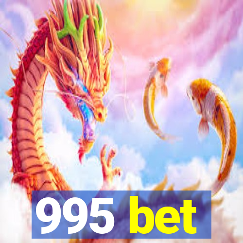 995 bet