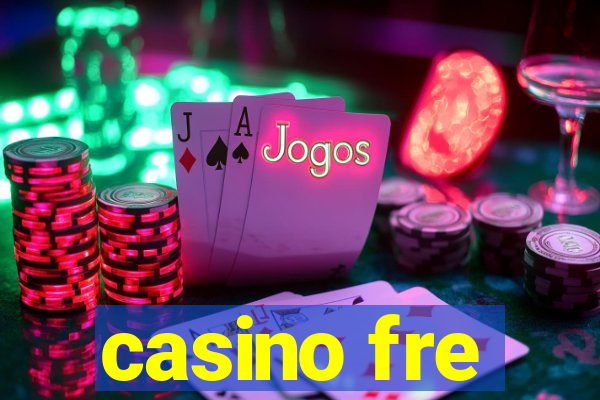 casino fre