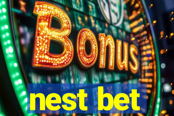 nest bet