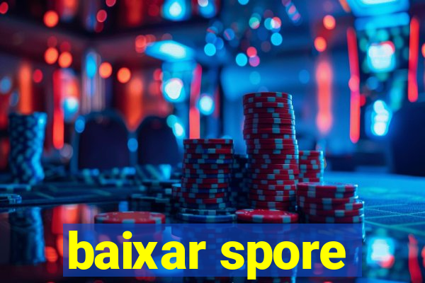 baixar spore