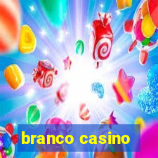 branco casino