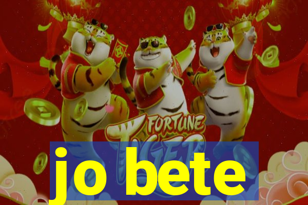 jo bete