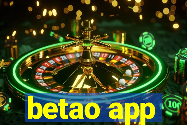 betao app