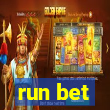 run bet