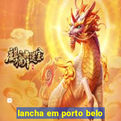 lancha em porto belo