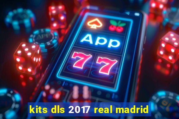 kits dls 2017 real madrid