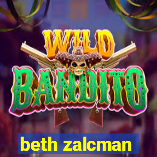 beth zalcman