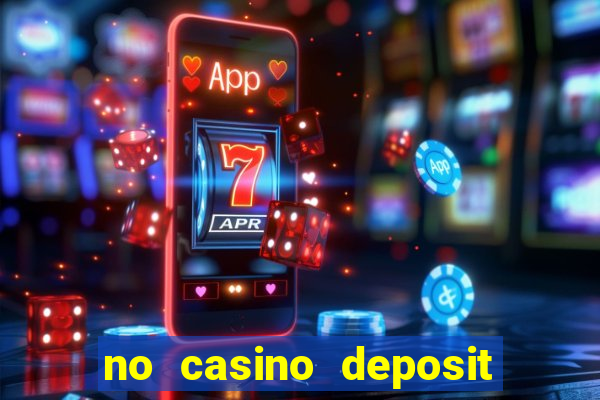 no casino deposit bonus codes