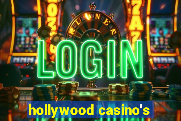 hollywood casino's