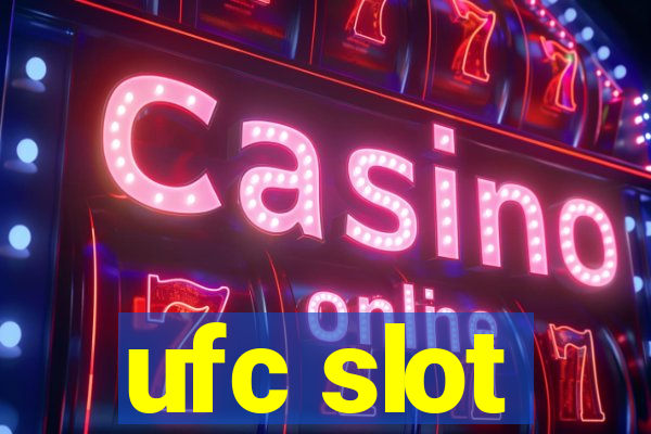 ufc slot