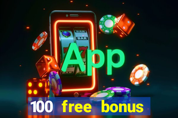 100 free bonus casino no deposit gcash philippines