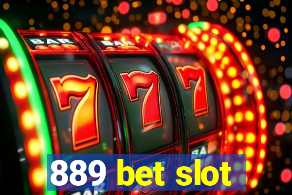 889 bet slot